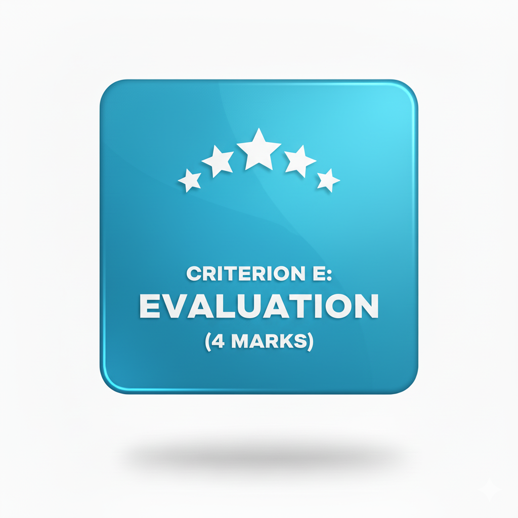 Criterion E: Evaluation