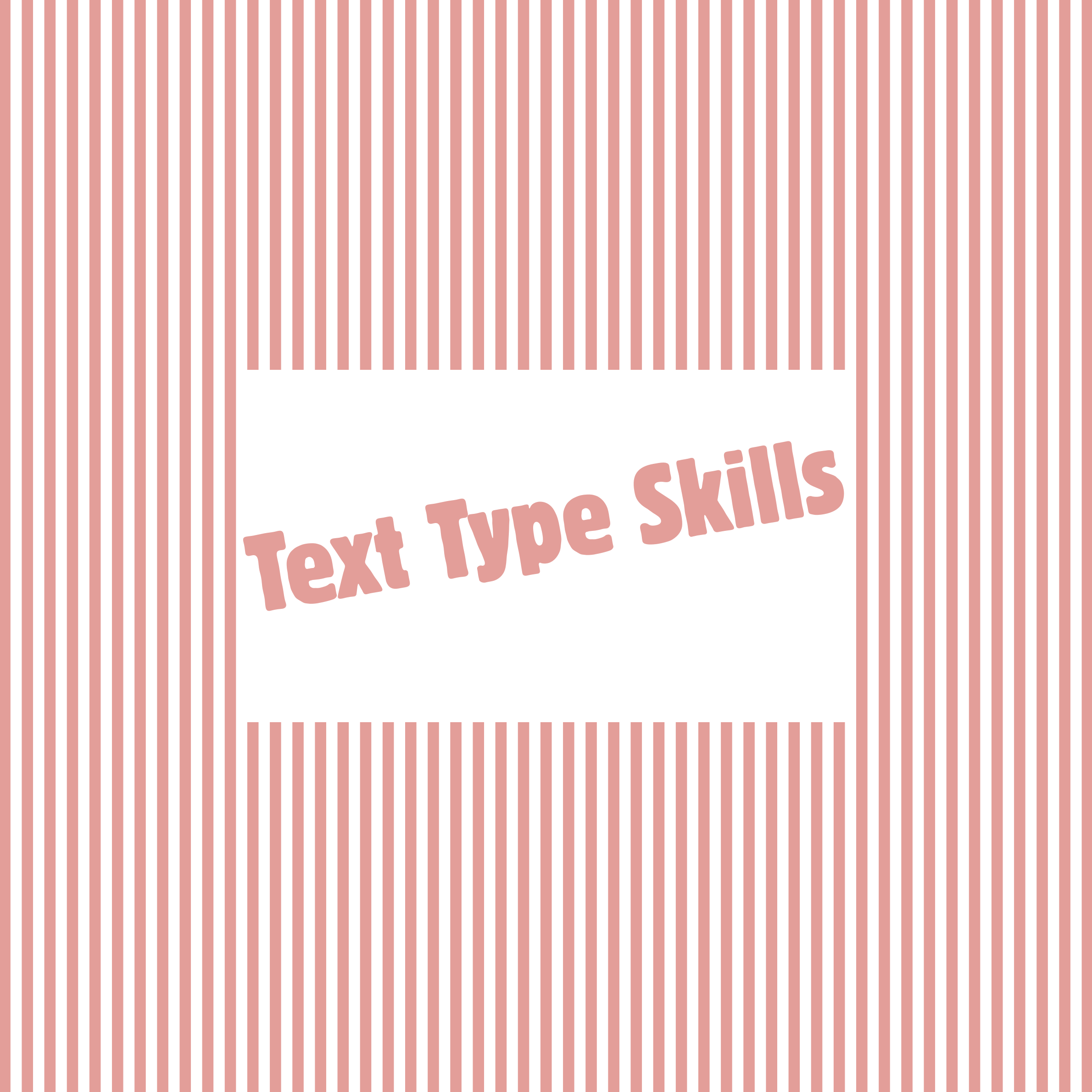 Specific text type skills