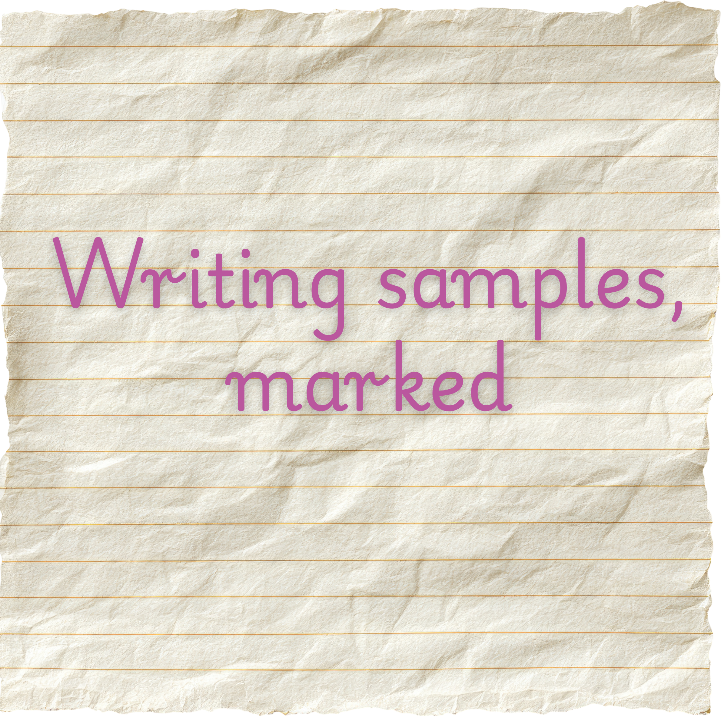 Writing samples, marked