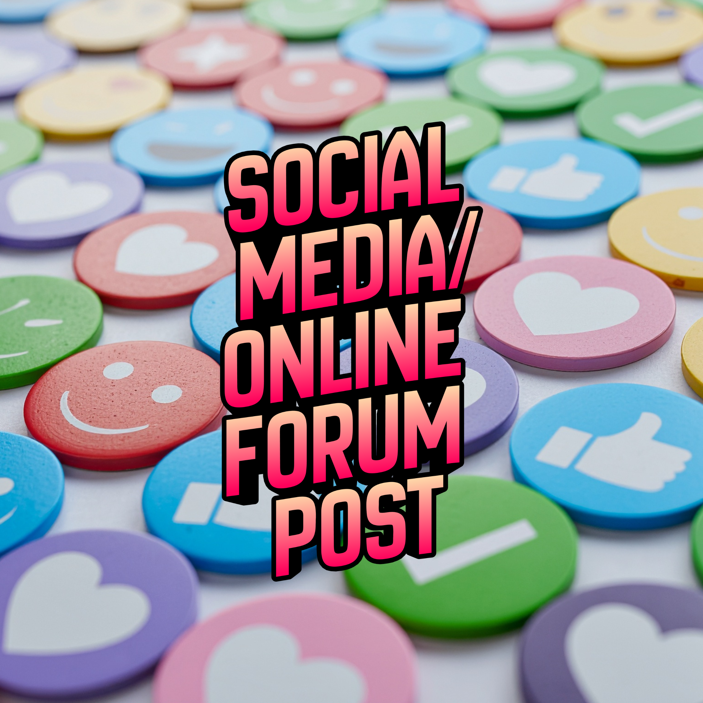 Social Media/Online Forum Post