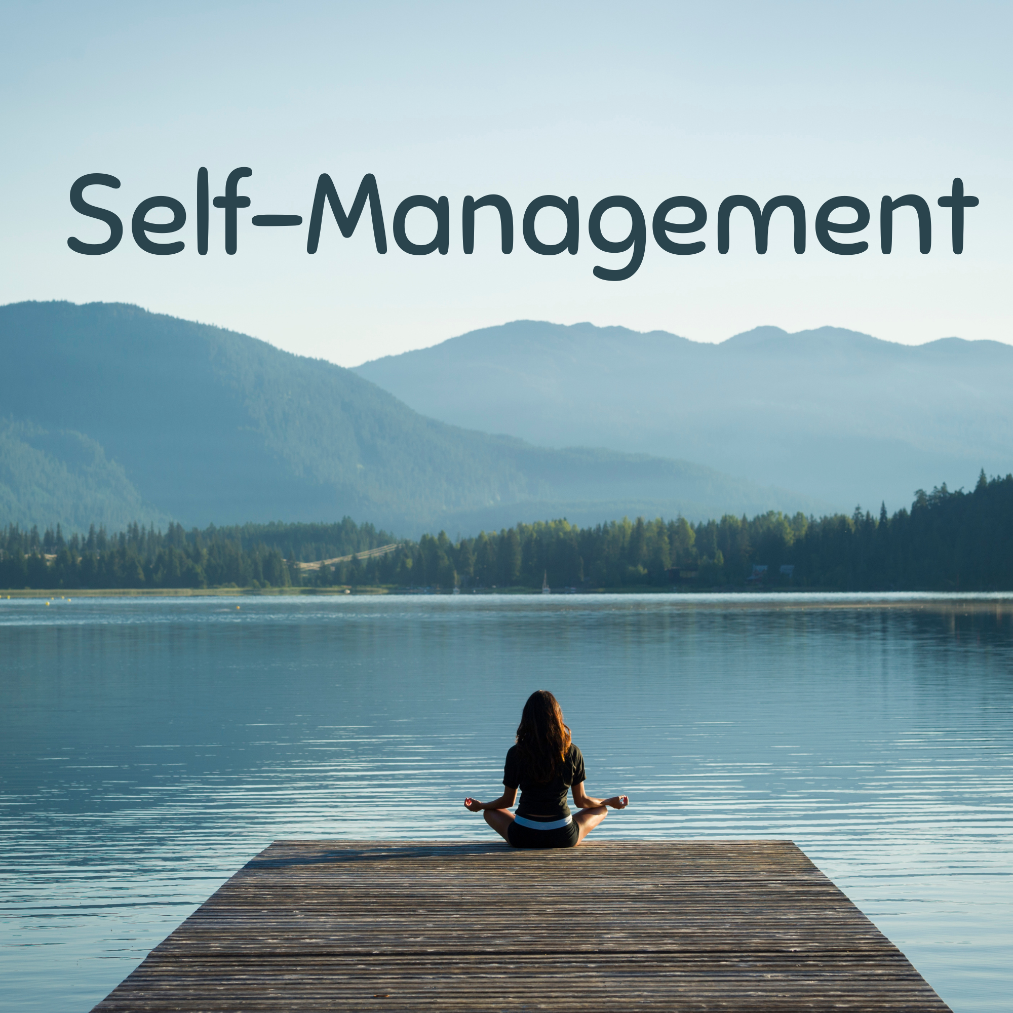 Self Management Skills