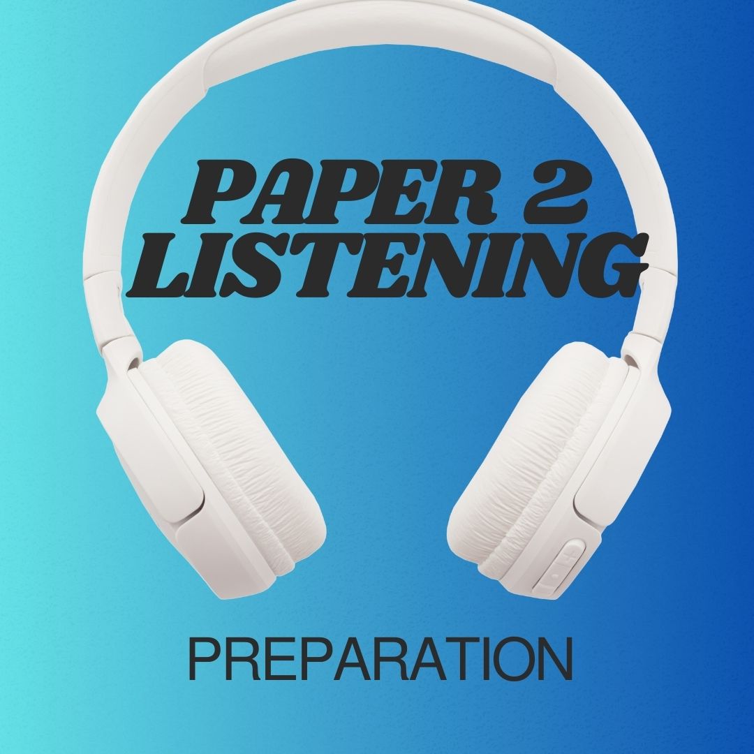 Paper 2 Listening Exams