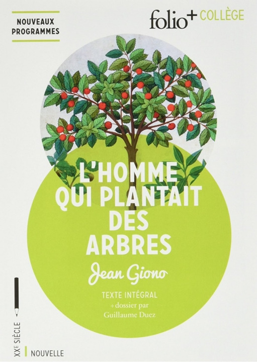 L'homme qui plantait des arbres - Extraits