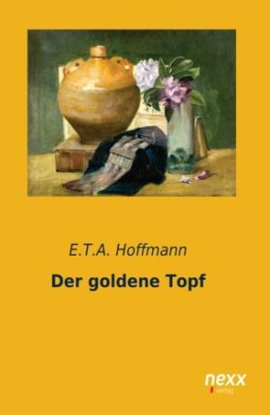 Der goldne Topf (E.T.A. Hoffmann)