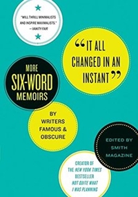 Six word memoir