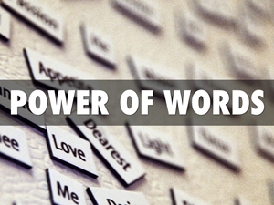 Reflection - Power of Words