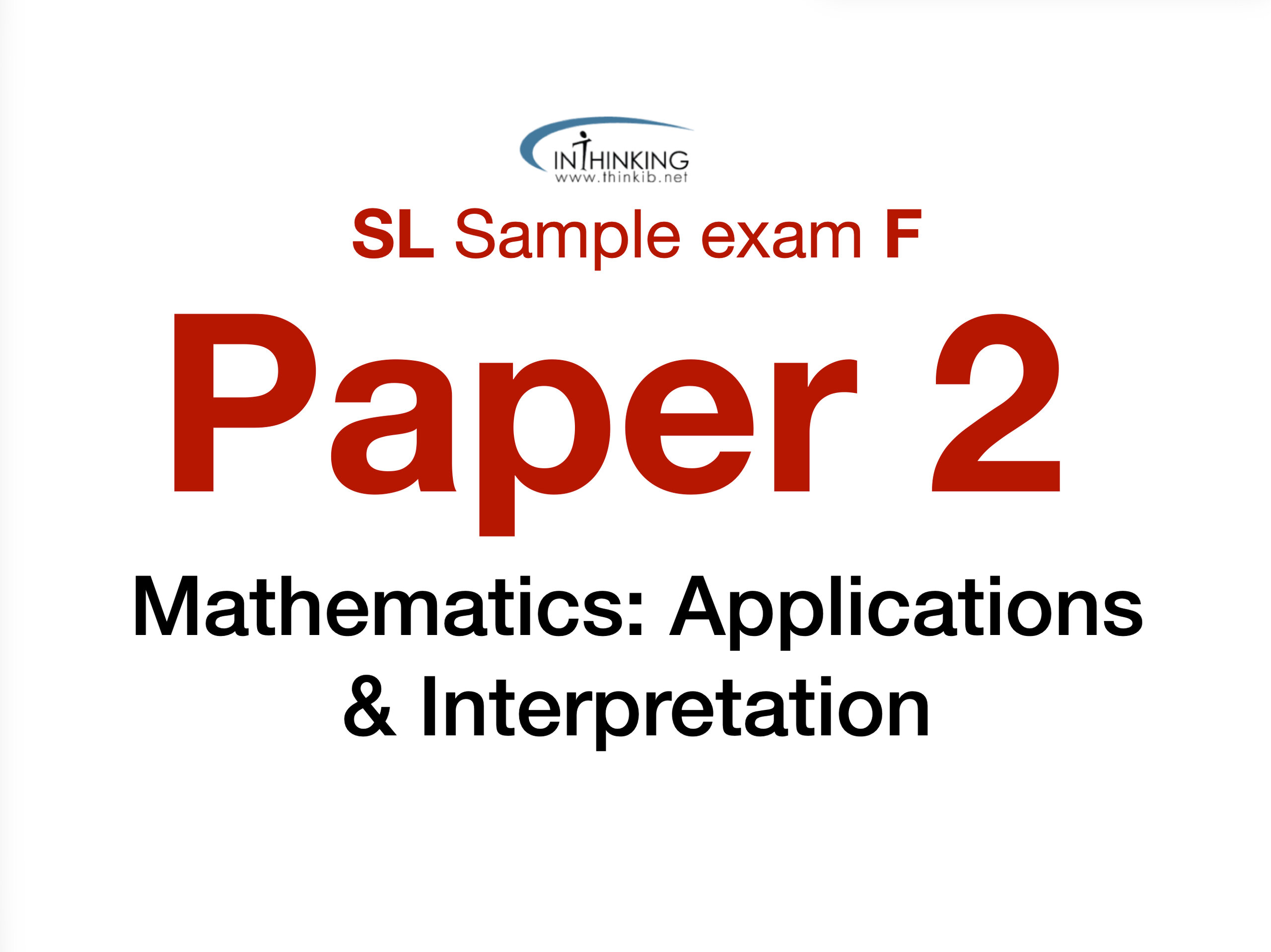 SL Exam Paper 2F