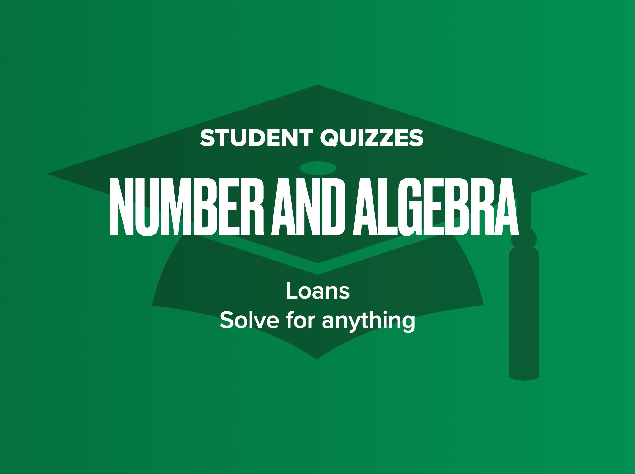 Loans - Solve for anything