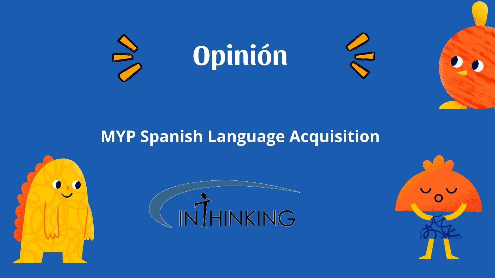 La opinión