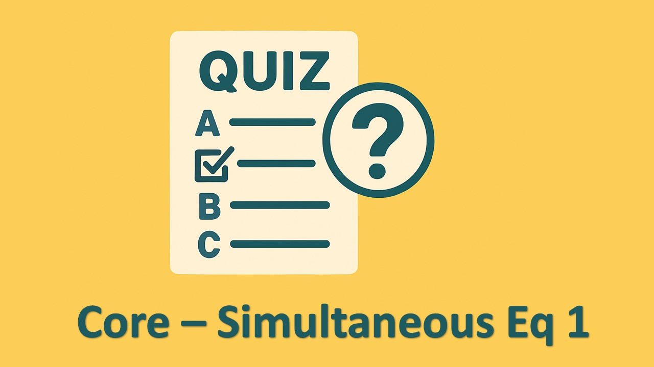 CORE Simultaneous equations part 1
